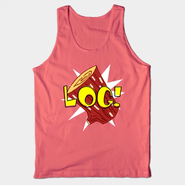 Log Tank Top by procrastitron4000